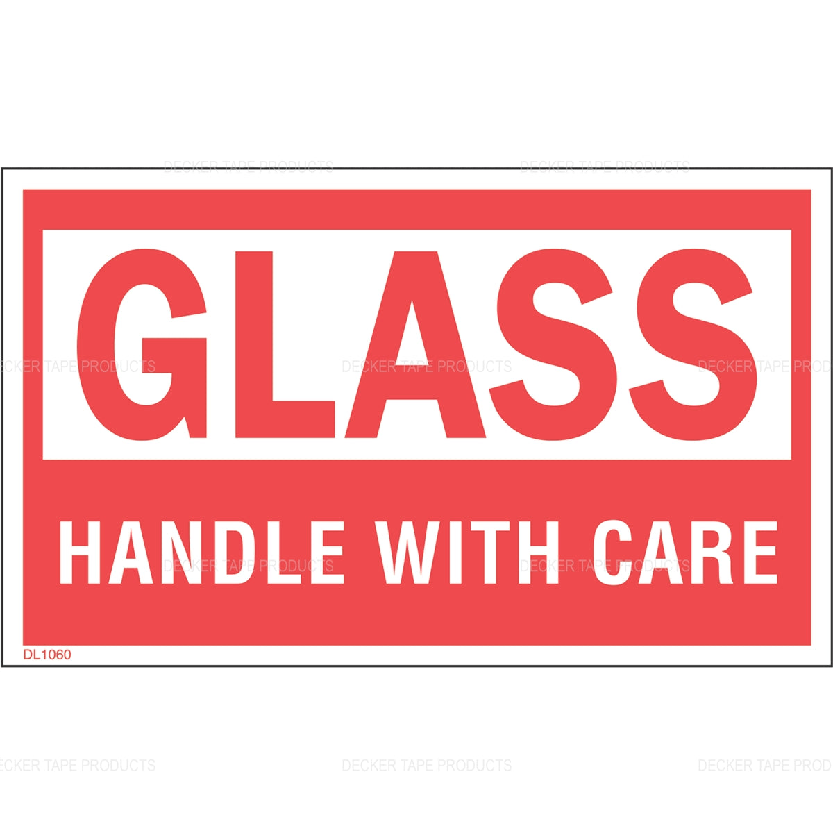 "Glass Handle With Care" Label